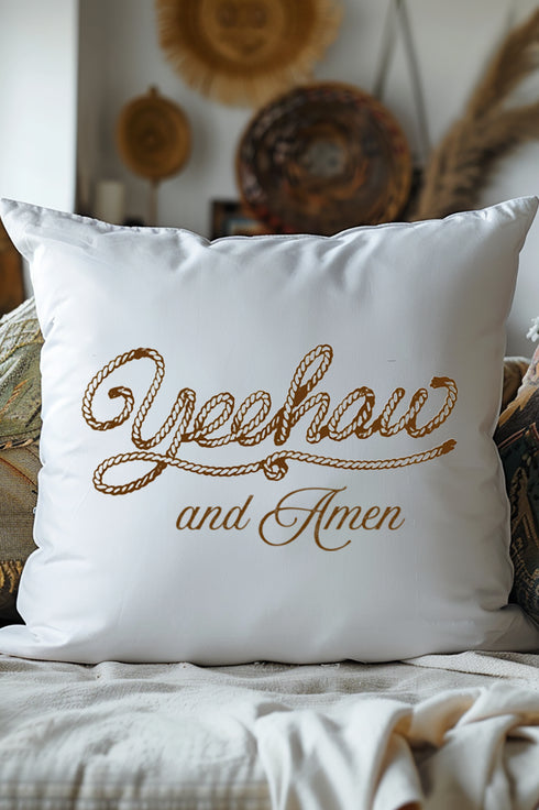 Yeehaw & Amen Decorative Pillow Cover