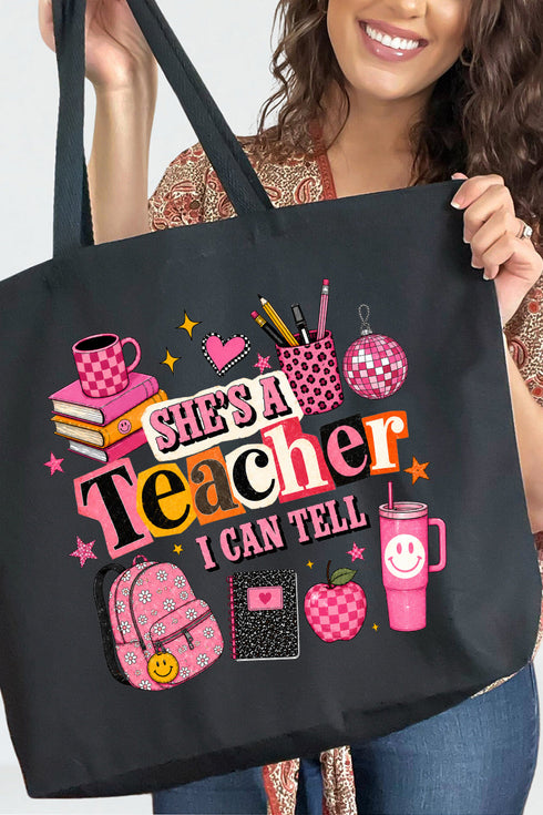 She's A Teacher I Can Tell Canvas Jumbo Tote