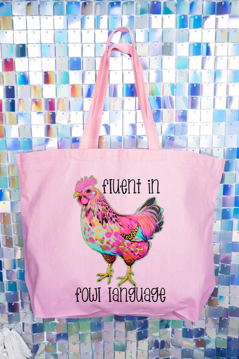 Fluent In Fowl Language Canvas Jumbo Tote