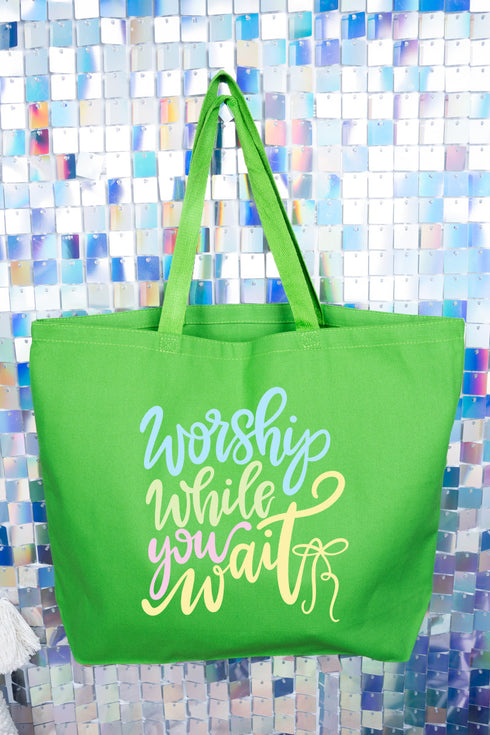 Worship While You Wait Canvas Jumbo Tote