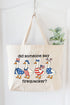 Did Someone Say Firequacker? Canvas Jumbo Tote