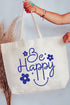 Flower Be Happy Canvas Jumbo Tote