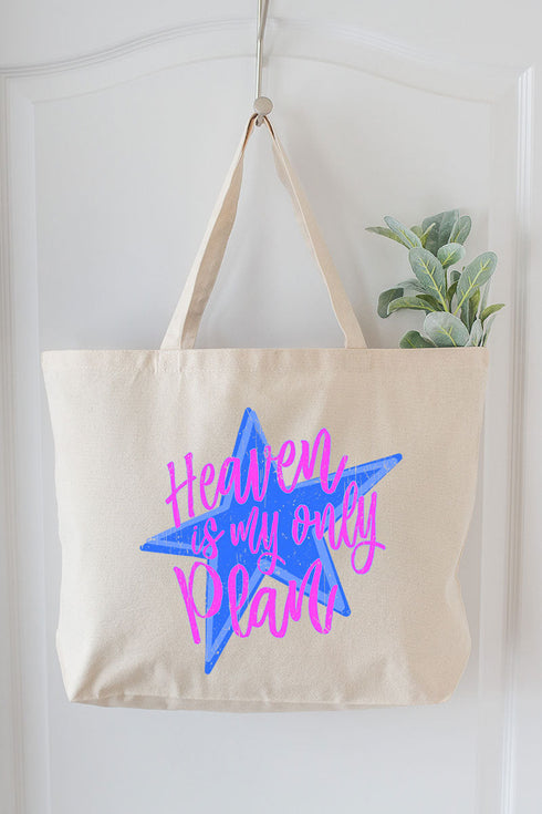Heaven Is My Only Plan Canvas Jumbo Tote