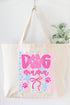 Pawfectly Pink Dog Mama Canvas Jumbo Tote