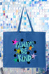 Stars Always Be Kind Canvas Jumbo Tote