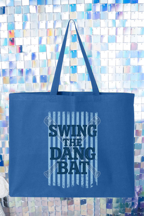 Swing The Dang Bat Canvas Jumbo Tote