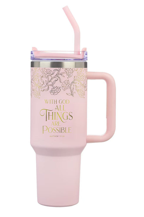 Things Are Possible Blush 40 oz Tumbler with Straw