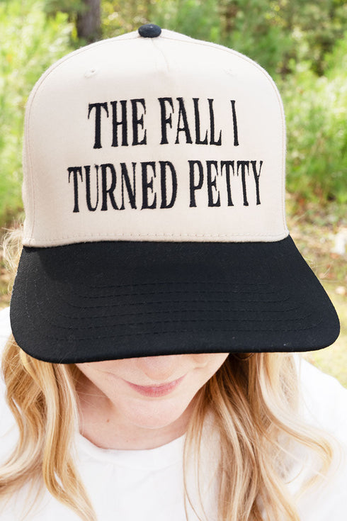 The Fall I Turned Petty Embroidered Otto Crown Split Baseball Cap *Choose Thread Color