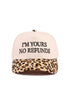 Embroidered I'm Yours No Refunds Leopard Two-Tone Cap
