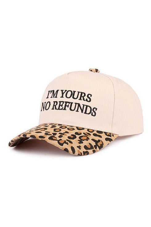 Embroidered I'm Yours No Refunds Leopard Two-Tone Cap
