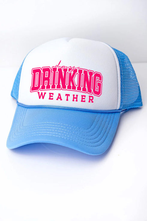Day Drinking Weather Foam Mesh Back Trucker Cap