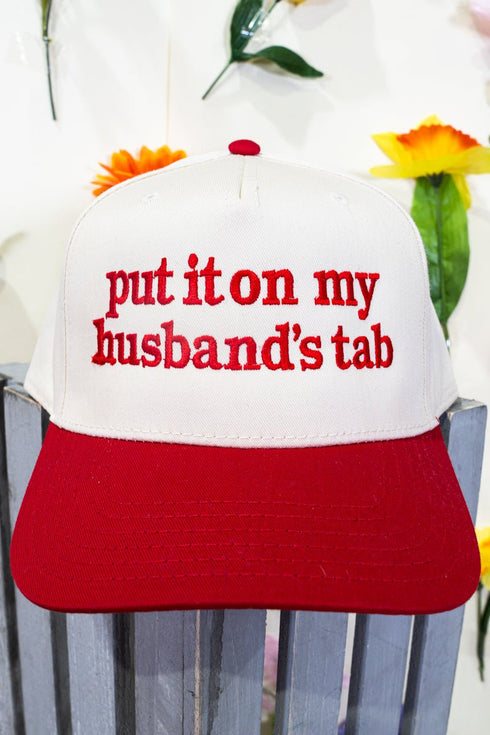 Put It On My Husband's Tab Embroidered Five Panel Twill Cap