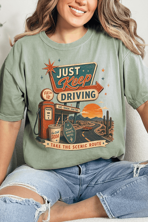 Just Keep Driving Comfort Colors Adult Ring-Spun Cotton Tee