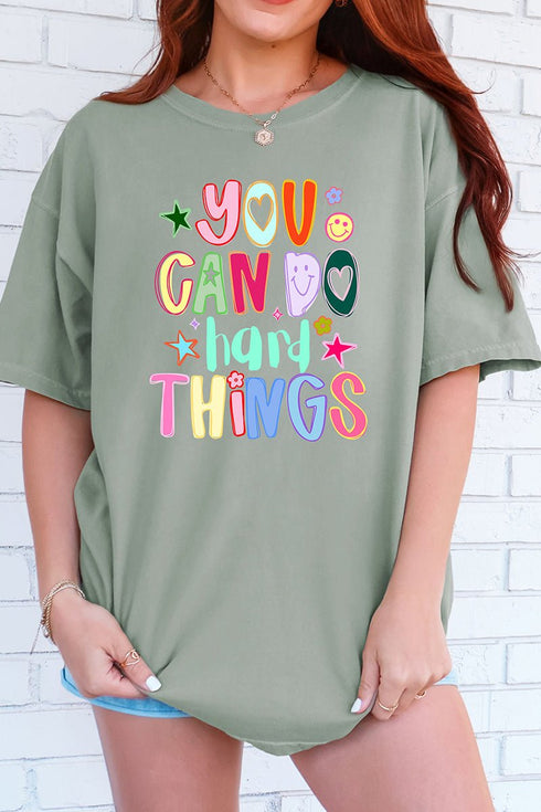 You Can Do Hard Things Comfort Colors Adult Ring-Spun Cotton Tee
