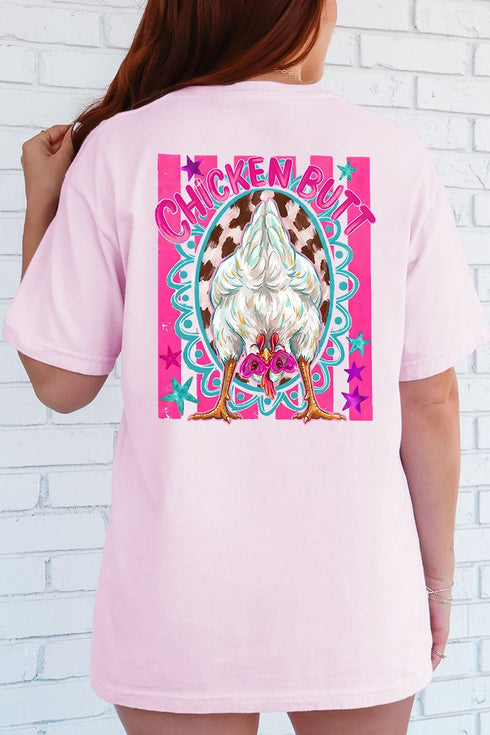 Guess What Chicken Butt Full Front & Back Design Comfort Colors Adult Ring-Spun Cotton Tee