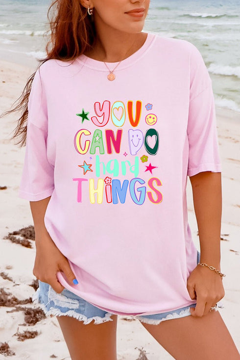 You Can Do Hard Things Comfort Colors Adult Ring-Spun Cotton Tee