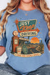 Just Keep Driving Comfort Colors Adult Ring-Spun Cotton Tee