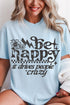 Black Be Happy Comfort Colors Adult Ring-Spun Cotton Tee