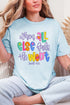 Colorful All Else Fails Comfort Colors Adult Ring-Spun Cotton Tee