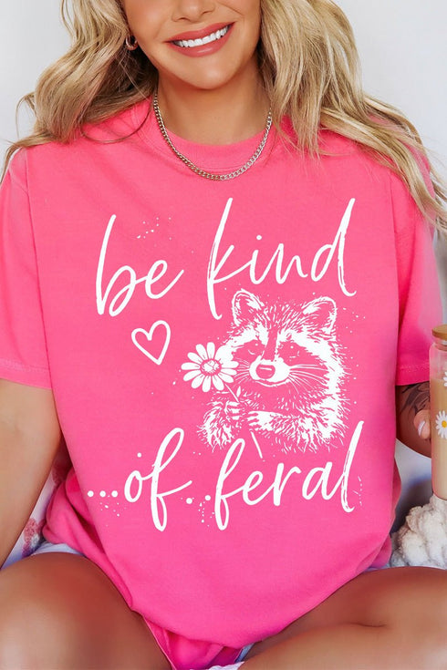 Be Kind Of Feral Raccoon Comfort Colors Adult Ring-Spun Cotton Tee