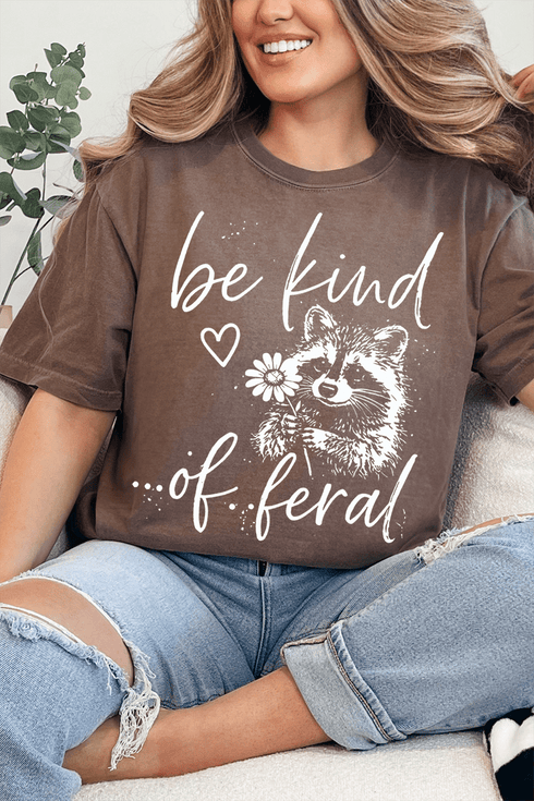 Be Kind Of Feral Raccoon Comfort Colors Adult Ring-Spun Cotton Tee