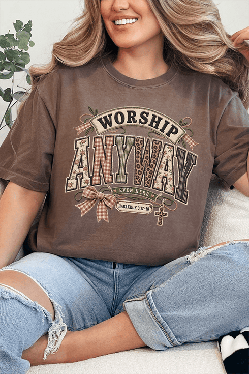 Worship Anyway Comfort Colors Adult Ring-Spun Cotton Tee