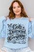 Black Easily Distracted By Everything Heavy Blend Crew Sweatshirt