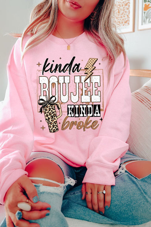 Kinda Boujee Kinda Broke Heavy Blend Crew Sweatshirt