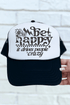 Black Be Happy Otto Foam Front Trucker Hat