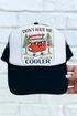 I'm A Little Cooler Otto Foam Front Trucker Hat