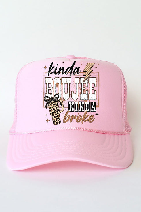 Kinda Boujee Kinda Broke Otto Foam Front Trucker Hat