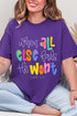 Colorful All Else Fails Short Sleeve Relaxed Fit T-Shirt