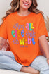 Colorful All Else Fails Short Sleeve Relaxed Fit T-Shirt