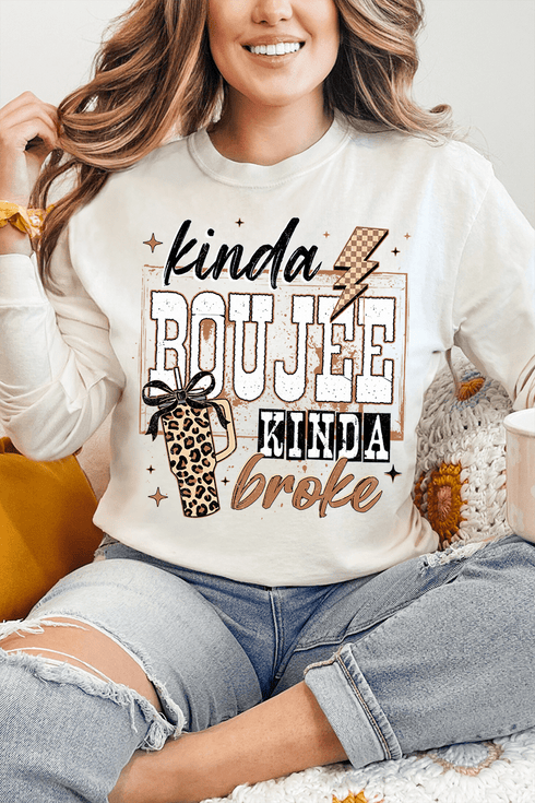 Kinda Boujee Kinda Broke Comfort Colors Heavyweight Long T-Shirt