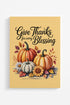 Autumn Give Thanks Ready To Frame Canvas Print