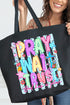 Pray Wait Trust Bright Doodle Canvas Jumbo Tote