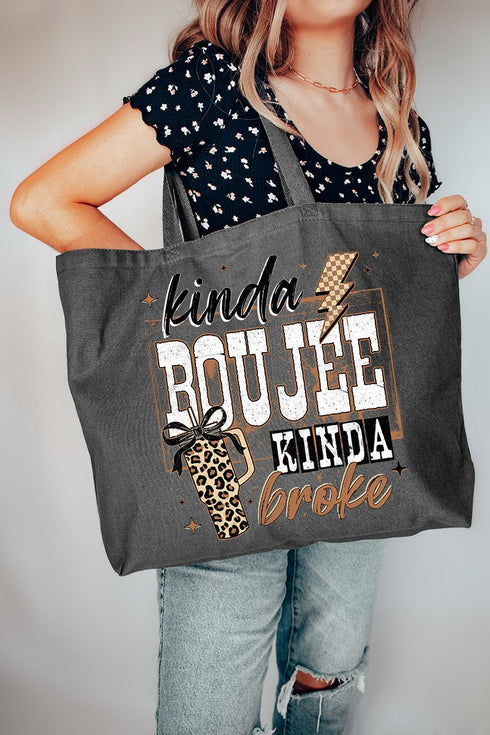 Kinda Boujee Kinda Broke Canvas Jumbo Tote