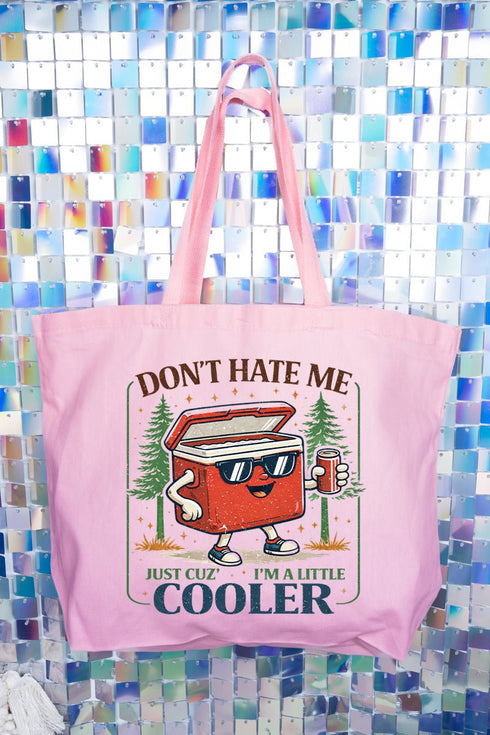 I'm A Little Cooler Canvas Jumbo Tote