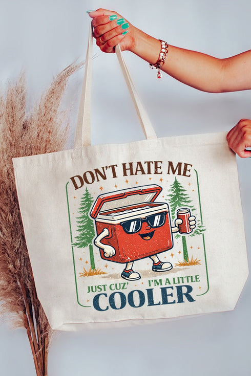 I'm A Little Cooler Canvas Jumbo Tote