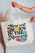 Joy In The Morning Canvas Jumbo Tote