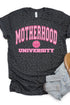 Motherhood University Fine Jersey Tee