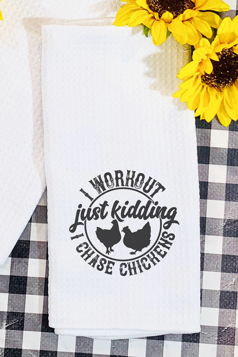 I Chase Chickens Waffle Kitchen Towel