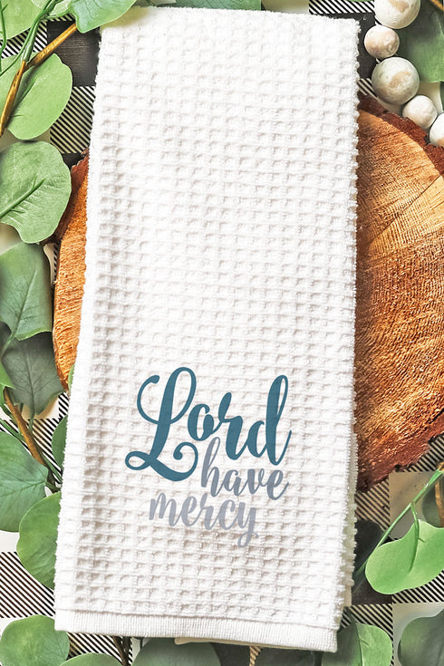 Lord Have Mercy Waffle Kitchen Towel