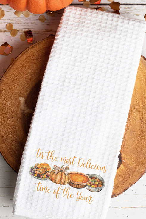 Most Delicious Time Of The Year Waffle Kitchen Towel