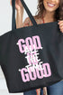 God Is Good All The Time Canvas Jumbo Tote