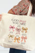 God Says You Are Coquette Canvas Jumbo Tote
