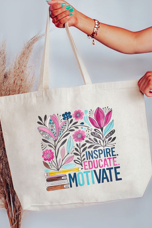 Inspire, Educate, Motivate Canvas Jumbo Tote