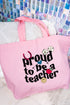 Proud Teacher Canvas Jumbo Tote
