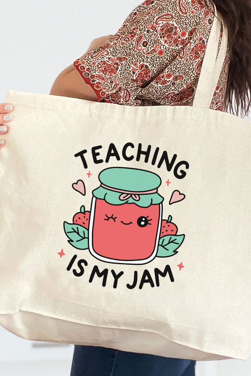 Teaching Is My Jam Canvas Jumbo Tote