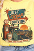Just Keep Driving Softstyle Adult T-Shirt
